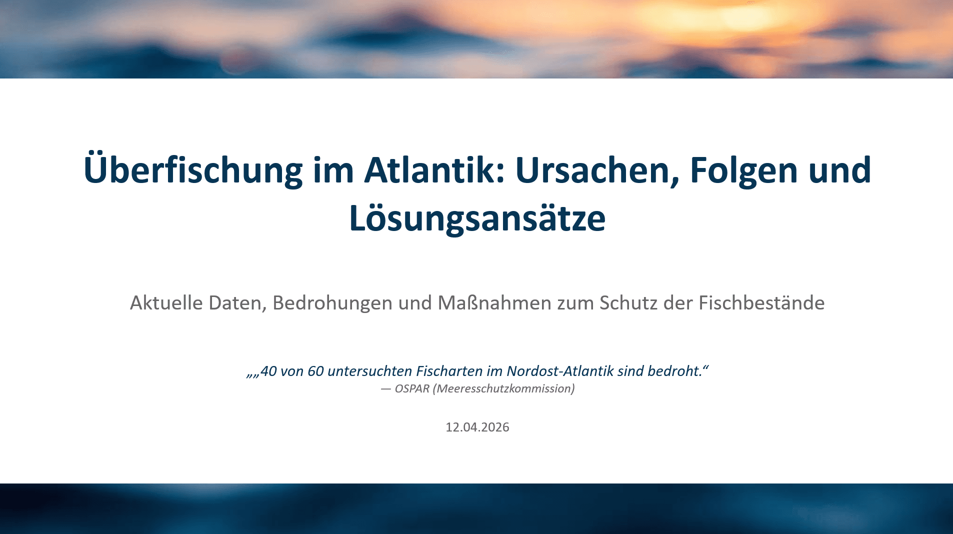 Überfischung im Atlantik — Folie 1